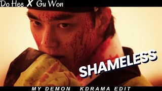 Gu Won Do Hee My Demon K Drama Shameless Fmv