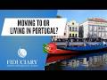 Live Webinar - Moving to or Living in Portugal ~ May 2022