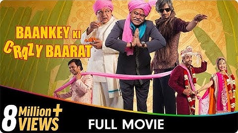 Baankey Ki Crazy Baarat - Hindi Comedy Movie | Rajpal Yadav, Sanjay Mishra, Vijay Raaz, Tia Bajpai