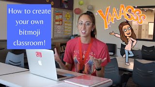 How To Create a Bitmoji Classroom