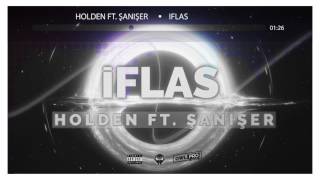 Holden Ft. Şanışer - İflas #2017 Resimi