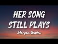 Morgan Wallen – Her Song Still Plays (New Song 2026) Cover Remix