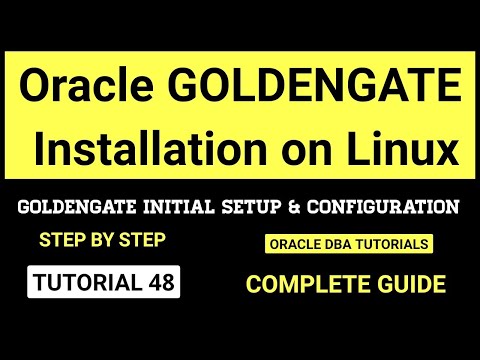 Oracle Goldengate Installation and Initial Configuration Step By Step