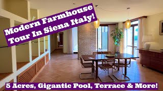 Italian Property Tour! 250 Year Old Farm Building Turned Into Luxury Modern Home! Near Siena!!