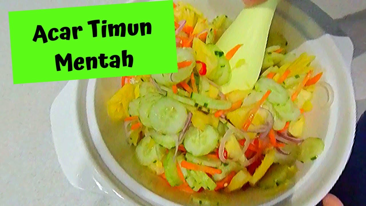 ACAR TIMUN MENTAH [Resepi Masakan Tradisi] - YouTube
