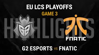 G2 Esports vs Fnatic Highlights Game 3 - Semi-final EU LCS Playoffs 2016 - G2 vs FNC G3