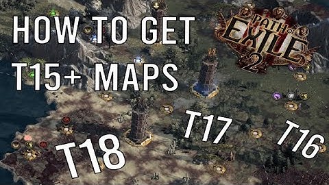 POE2 - How to get T16, T17 and T18 Maps (Waystones)