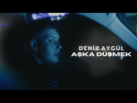 Deniz Aygül - Aşka Düşmek (Official Video)