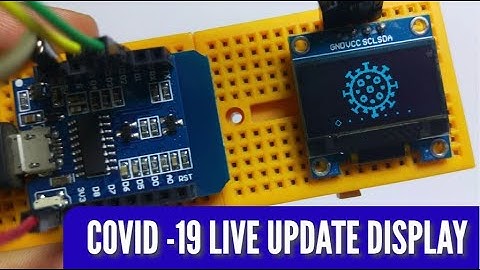 COVID -19 LIVE UPDATE DISPLAY ON ESP8266