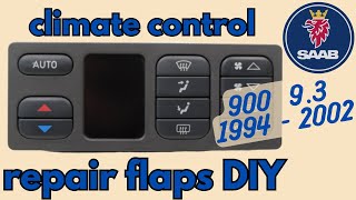 SAAB 9.3 1998 CLIMATE CONTROL UNIT, how to repair flaps motor.