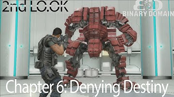 2nd LO.OK Playthrough - Binary Domain (Chapter 6: Denying Destiny) *Final, Bad Ending*