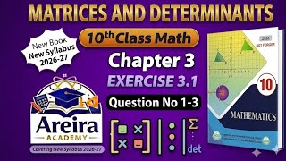 10th Class Math | Chapter 3 Exercise 3.1 Question 1 to 3 | New Book Syllabus 2026-27 | AreiraAcademy