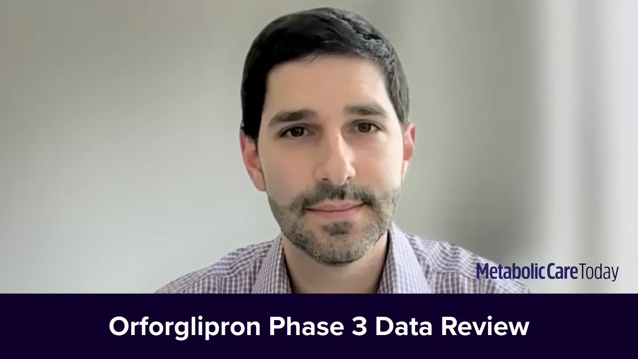 Orforglipron Phase 3 Data: Dr. Michael Weintraub Reviews ATTAIN-1 and ACHIEVE-1 Findings
