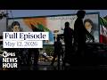 PBS News Hour live episode, May 12, 2026