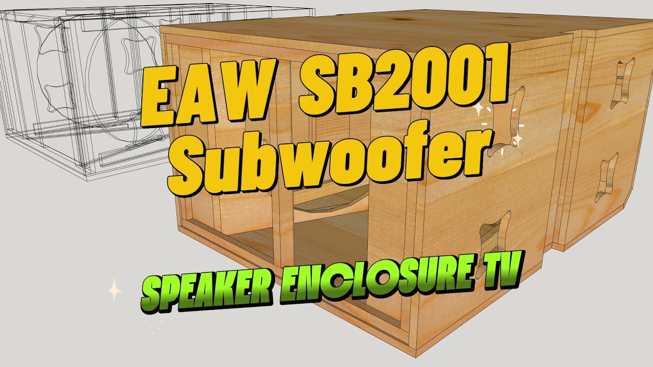 EAW SB2001 Subwoofer Enclosure | 3D Modeling in SketchUp #speakerenclosuretv