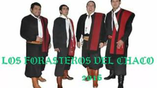 Video thumbnail of "Los forasteros (chamame)DE RODILLAS TE PIDO"