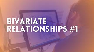 Bivariate Relationships #1 (Lecture 4) - CJ 497