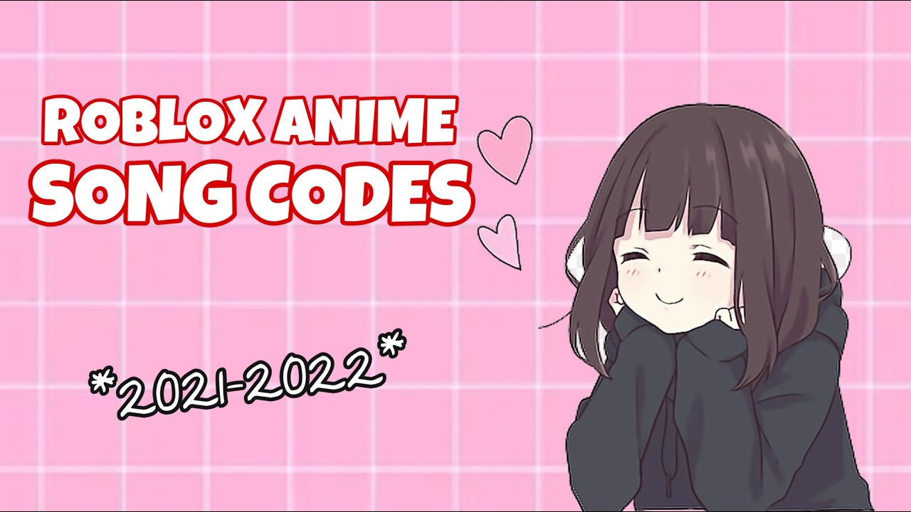 Best Anime Roblox Songs ID Codes (2023) - Play Anime Music!