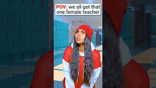 Pov All Had That Female Teacher