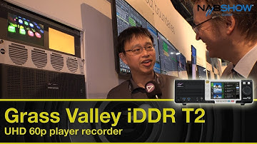 Grass Valley iDDR T2 UHD 4K Player Recorder - EDIUS.NET NAB-Show Report 2018