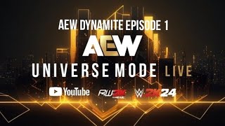 AEW UNIVERSE DYNAMITE EPISODE 1