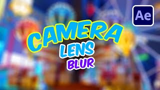 Simple Camera Lens Blur Effect in After Effects | Quick Tutorial