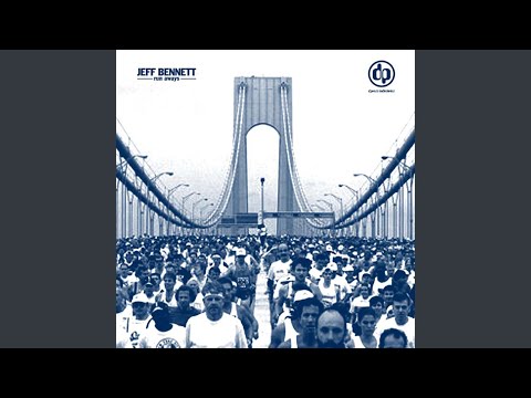Jeff Bennett — Run Aways