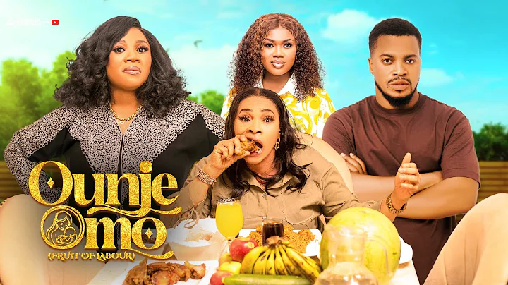 OUNJE OMO (Fruit of Labour) Latest Yoruba movie 2025 - Wumi Toriola | Akeem Adeyemi | Remi Surutu