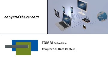 TDMM, 14th edition - Chapter 18: Data Centers