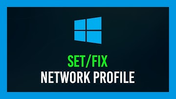 How to: Set Network Profile + FIX for missing the options