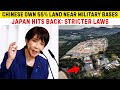 Japan's Had ENOUGH: 203 Chinese Land Buyers Near Military Bases, PM Ended the "Free Ride"