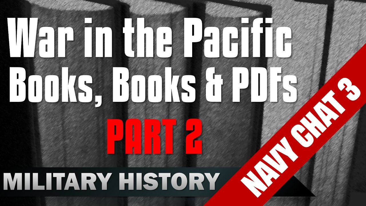 Pacific War Books & free PDFs Part - 2 #Navy Chat thumbnail