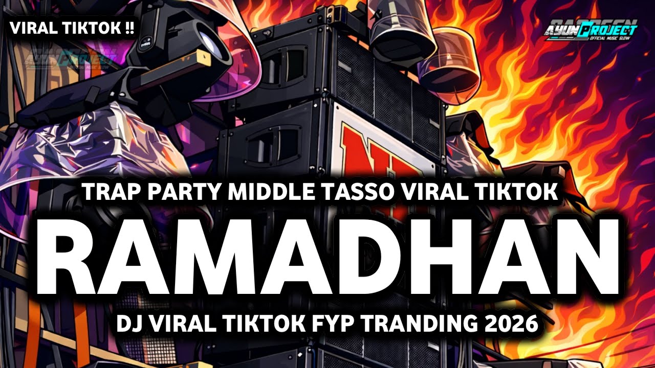 DJ RAMADHAN MAHER ZAIN MIDDLE TASSO VIRAL TIKTOK TERBARU FULL BASS 