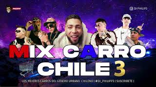 MIX PERREO CHILE CARRO 3