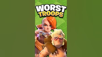 The 5 WORST Troops in Clash of Clans