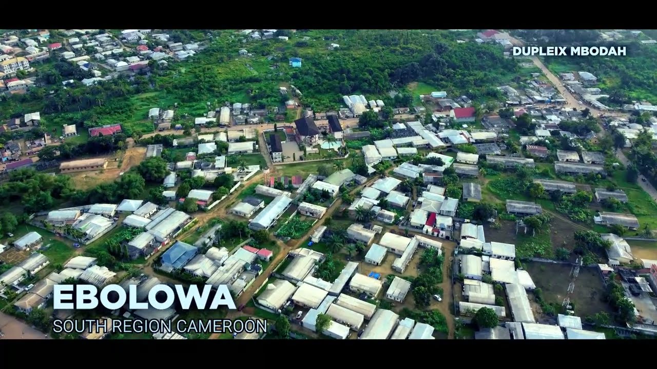 DRONE VIDEO OF EBOLOWA SOUTH REGION