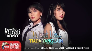 Via Vallen Feat. Wiwiek Sagita - Tiada Yang Lain [OFFICIAL]