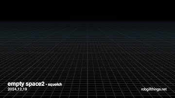 empty space 2 - squelch