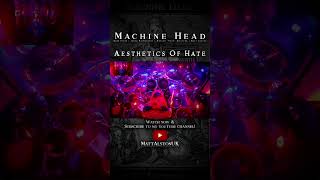 Machine Head - ‘Aesthetics Of Hate’ LIVE DRUM CAM 2020