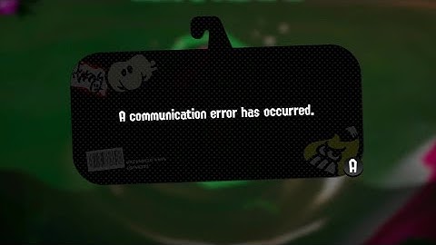 A COMMUNICATION ERROR HAS OCCURED.