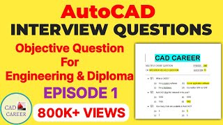 AutoCAD Interview Questions and Answers || Autocad objective questions with answer || Episode 1