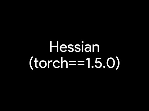 Hessian in PyTorch (1)