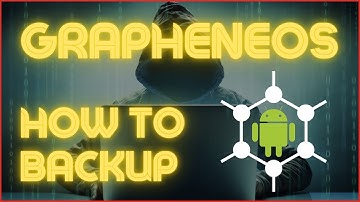 How to backup GrapheneOS | GrapheneOS Backup