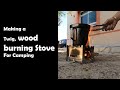 DIY twig stove for camping