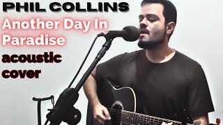 Phil Collins - Another Day In Paradise ( acoustic guitar cover )