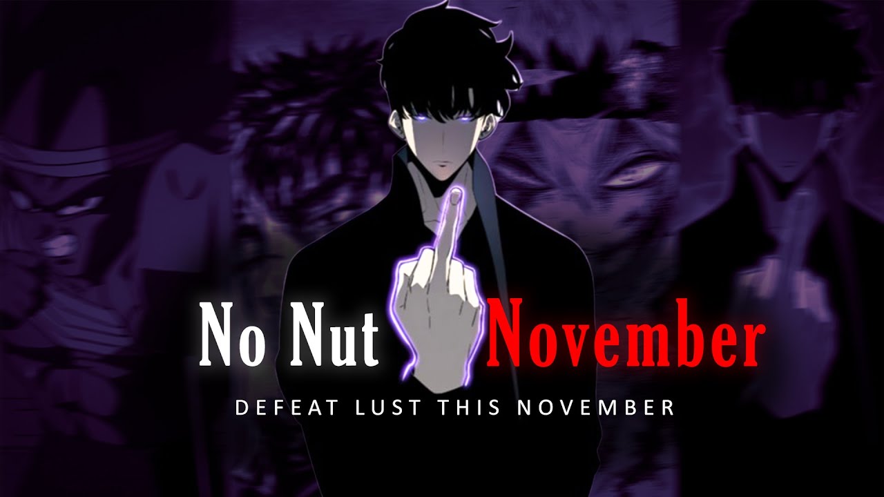 Stay Strong This No Nut November: Defeat Lust | Anime Motivation