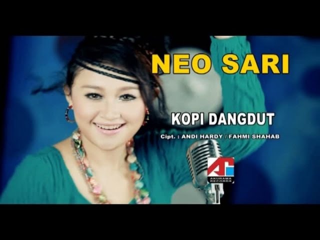 Neo Sari - Kopi Dangdut (Official Music Video) class=