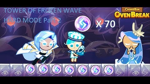 Cookie Run Ovenbreak : Tower Of Frozen Waves Floor 1 - 10 Hard Mode Part 2 Guide