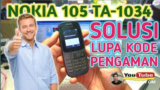 Solusi Lupa Kode Pengaman Nokia 105 TA-1034 Tanpa Hilang Data - Tahun 2026 Solusi Lupa Kode Pengaman Nokia 105 TA-1034 Tanpa Hilang Data - Tahun 2026