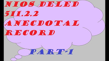 INCREDIBLE SOLUTIONS!!.. FOR NIOS 511.2.2 ANECDOTAL RECORDS